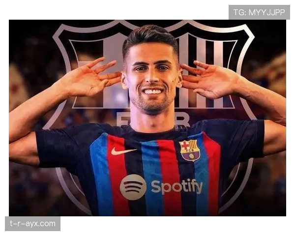 坎塞洛助力球队横扫边路，巩固胜利状态与竞争力增强